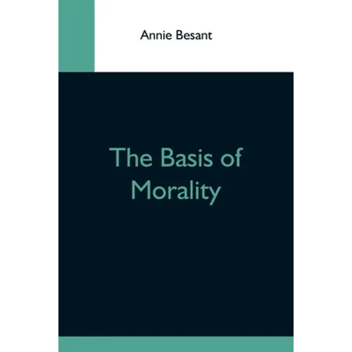 The Basis Of Morality - Paperback