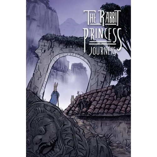 The Rabbit Princess: Journeys - Paperback