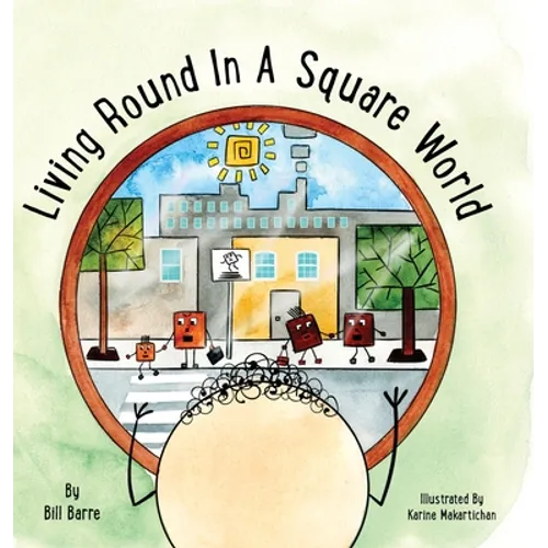 Living Round In A Square World - Hardcover