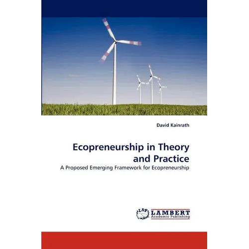 Ecopreneurship in Theory and Practice - Paperback