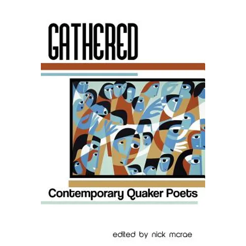 Gathered: Contemporary Quaker Poets - Paperback