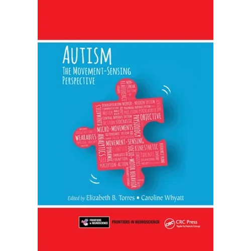 Autism: The Movement Sensing Perspective - Paperback