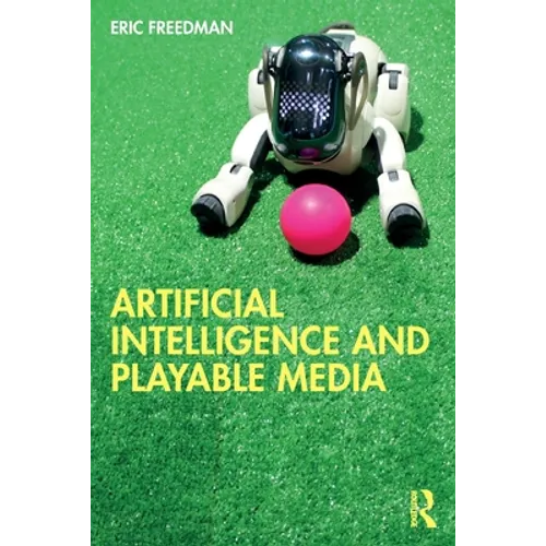 Artificial Intelligence and Playable Media - Paperback