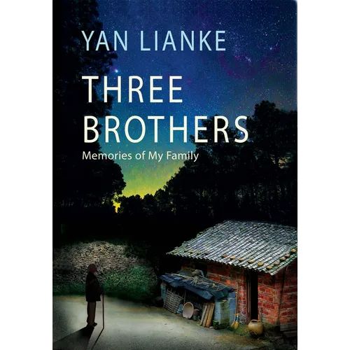Three Brothers: Memories of My Family - Paperback