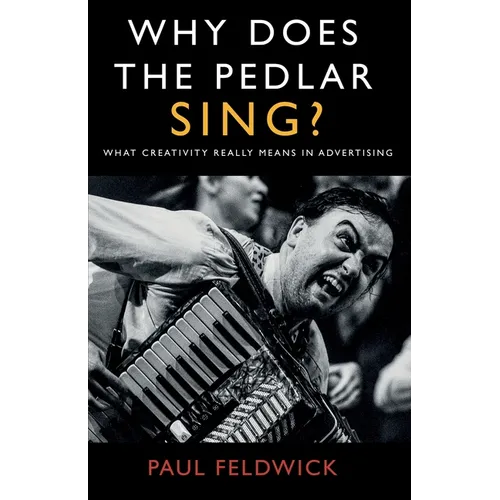 Why Does The Pedlar Sing? - Paperback