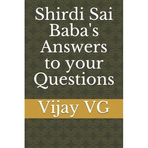 Shirdi Sai Baba's Answers to your Questions - Paperback