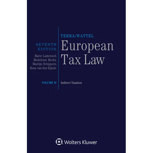 European Tax Law: Volume II, Indirect Taxation - Hardcover