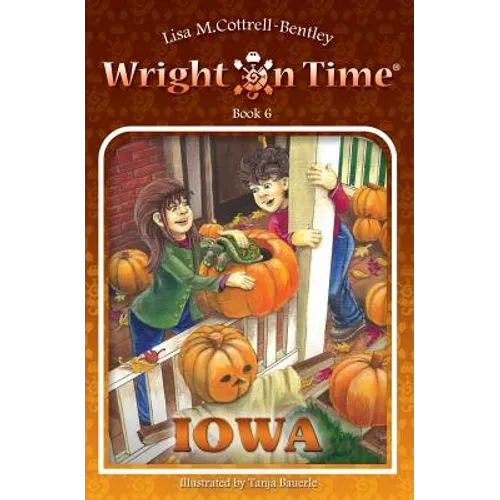 Wright on Time: Iowa - Paperback