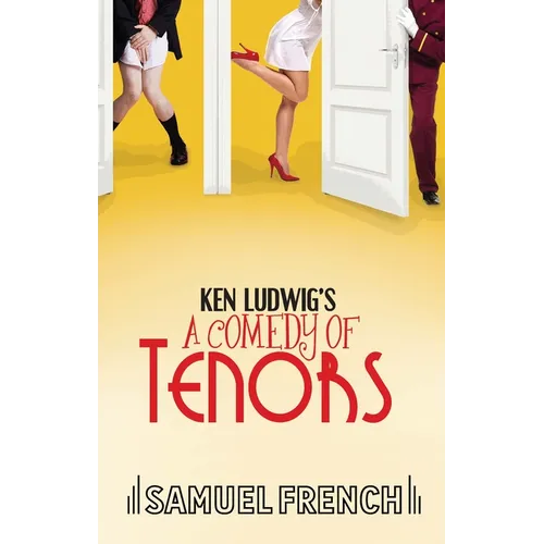 Ken Ludwig's a Comedy of Tenors - Paperback