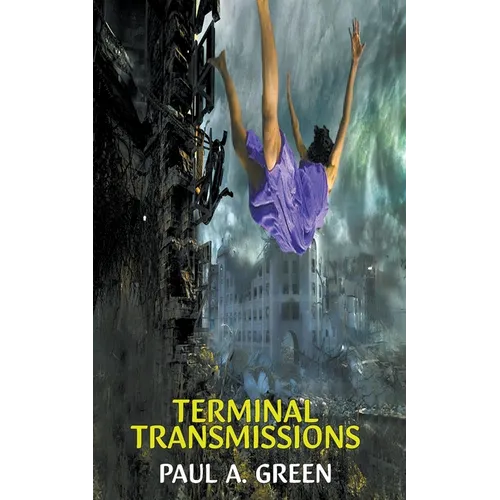 Terminal Transmissions - Paperback