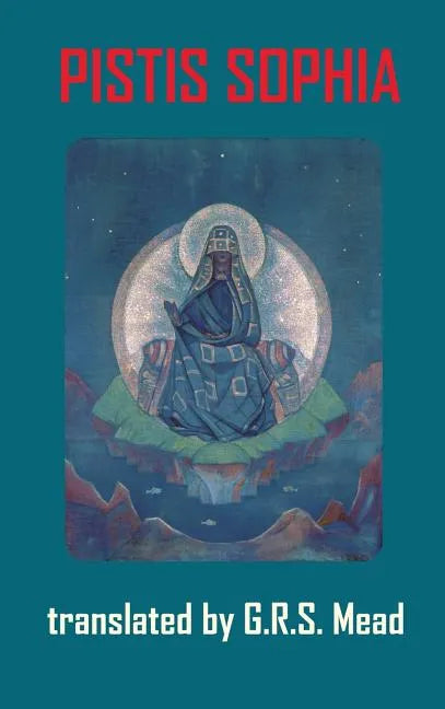 Pistis Sophia - Hardcover