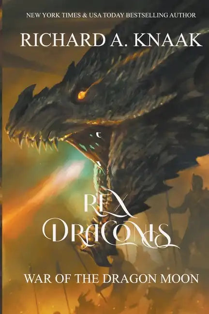 Rex Draconis: War of the Dragon Moon - Paperback
