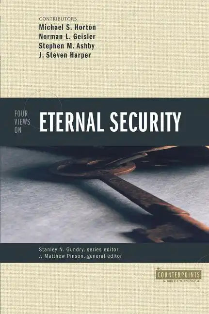 Four Views on Eternal Security - Paperback