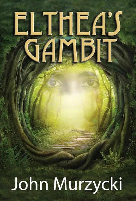 Elthea's Gambit - Hardcover