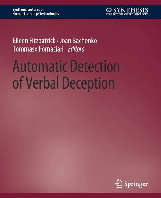 Automatic Detection of Verbal Deception - Paperback