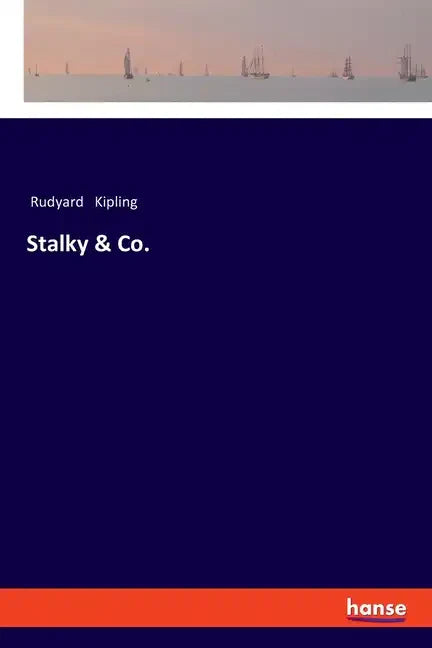 Stalky & Co. - Paperback
