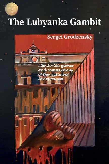 The Lubyanka Gambit - Paperback