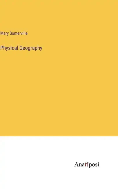 Physical Geography - Hardcover