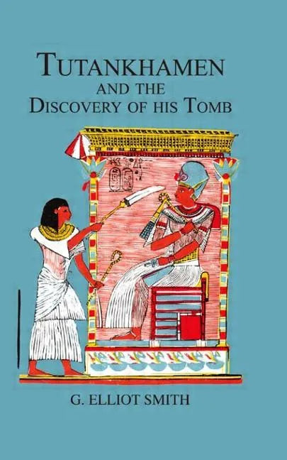 Tutankhamen & the Discovery of His Tomb - Paperback