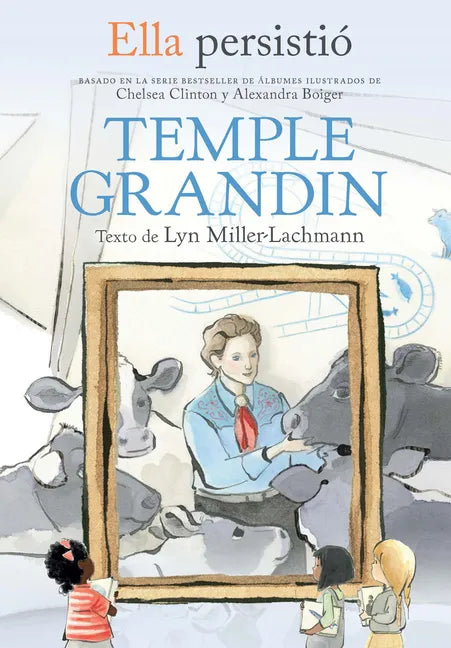 Ella Persistió Temple Grandin / She Persisted: Temple Grandin - Paperback
