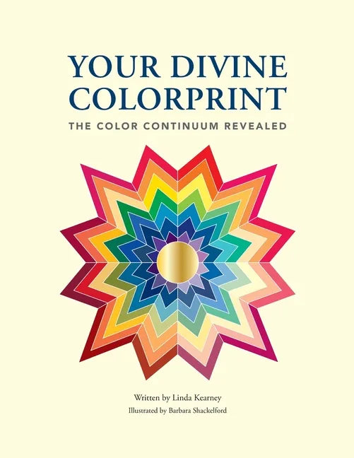 Your Divine Colorprint- The Color Continuum Revealed - Paperback