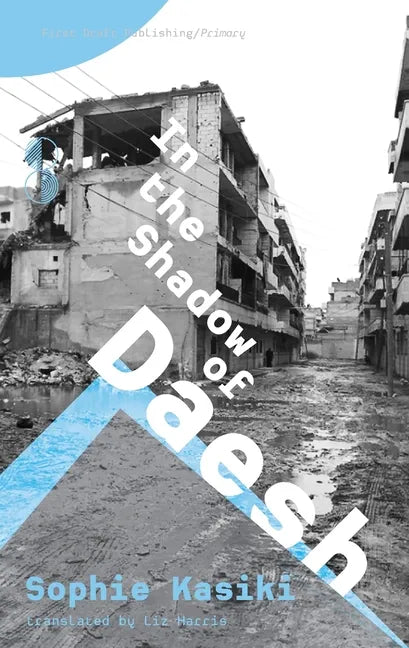 In the Shadow of Daesh - Paperback