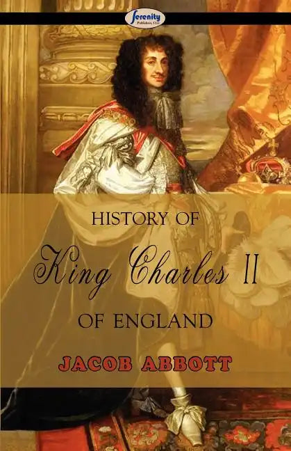 History of King Charles II of England - Paperback