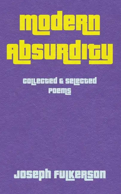 Modern Absurdity - Paperback