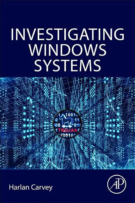 Investigating Windows Systems - Paperback