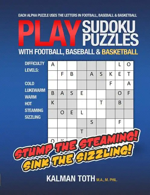 Play Sudoku Puzzles with Football, Baseball & Basketball - Paperback
