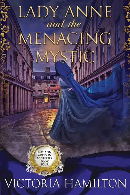 Lady Anne and the Menacing Mystic - Paperback