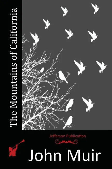 The Mountains of California - Paperback