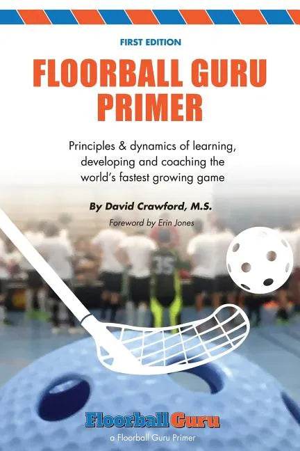 Floorball Guru Primer: Color Version - Paperback