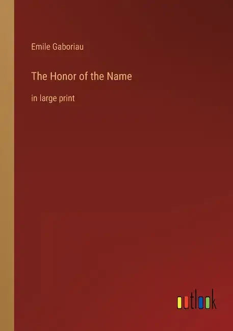 The Honor of the Name: in large print - Paperback