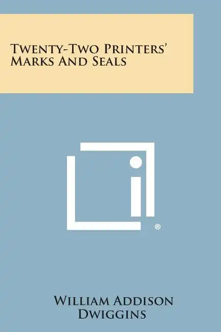 Twenty-Two Printers' Marks And Seals - Paperback