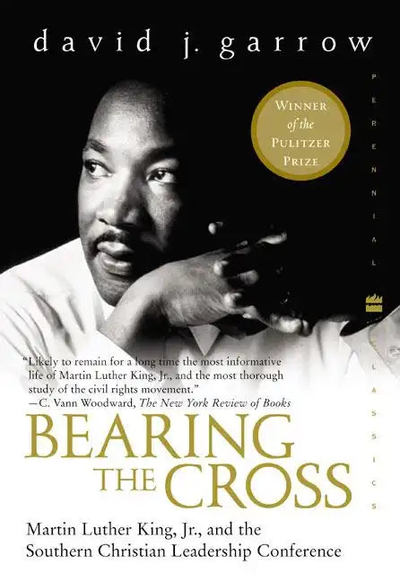 Bearing the Cross: Martin Luther King, Jr., and the Southern Christian Leadership Conference - Paperback