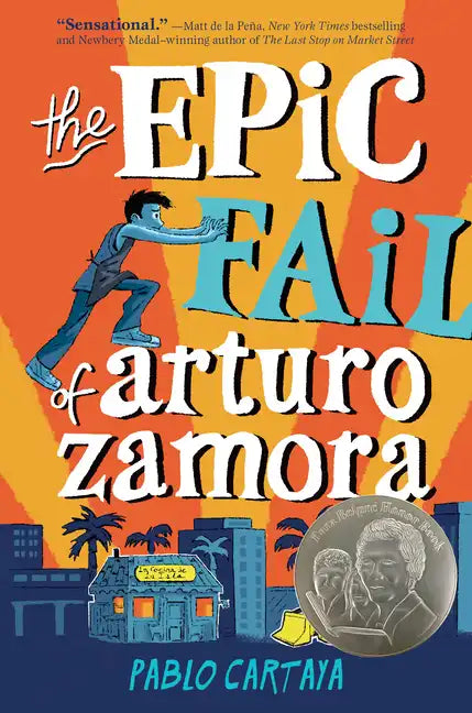 The Epic Fail of Arturo Zamora - Hardcover