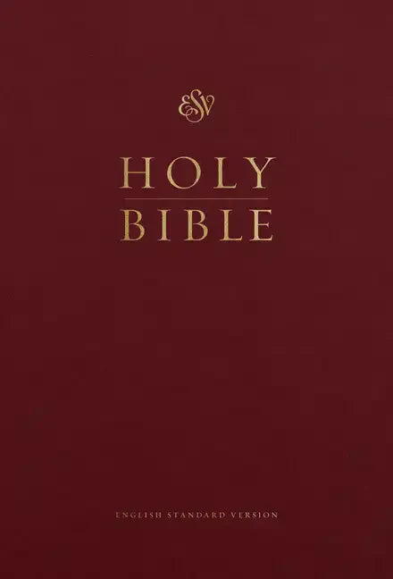 ESV Pew and Worship Bible, Large Print (Burgundy) - Hardcover