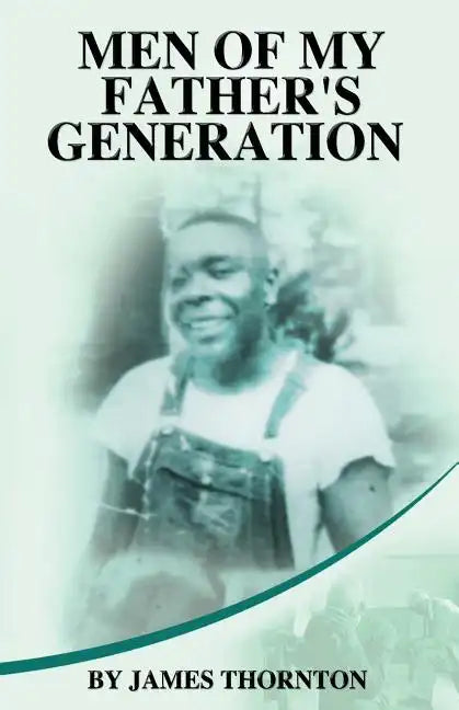 Men of My Father's Generation - Paperback