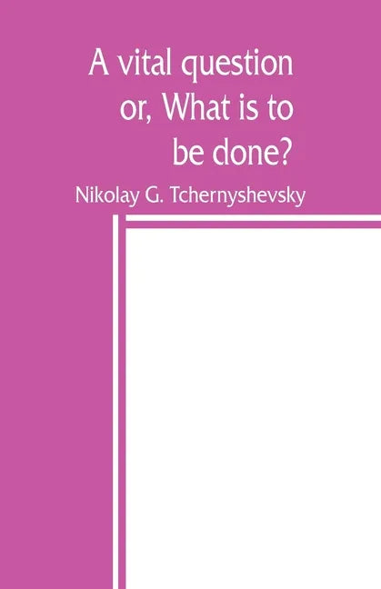 A vital question; or, What is to be done? - Paperback