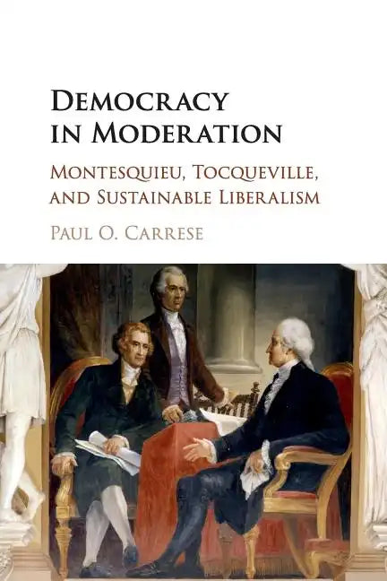 Democracy in Moderation - Paperback