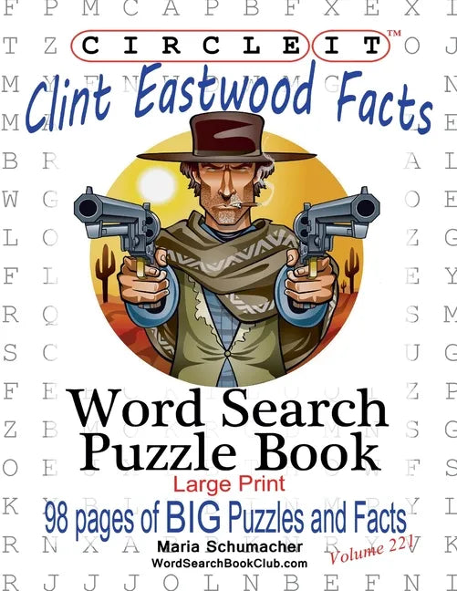 Circle It, Clint Eastwood Facts, Word Search, Puzzle Book - Paperback