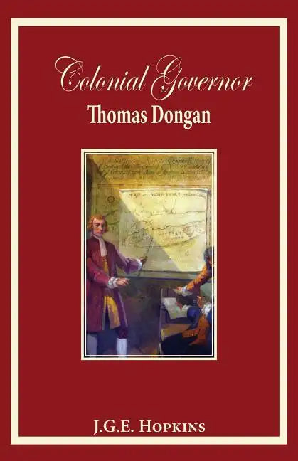 Colonial Governor Thomas Dongan - Paperback