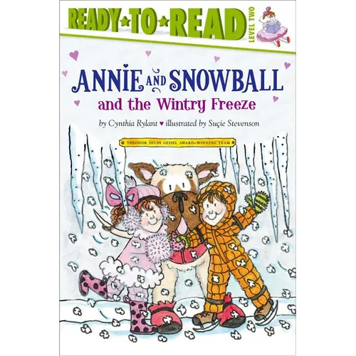 Annie and Snowball and the Wintry Freeze: Ready-To-Read Level 2 - Hardcover