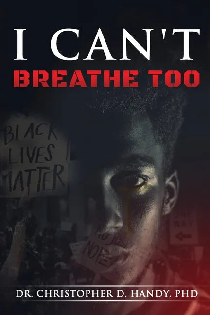 I Can't Breathe Too - Paperback