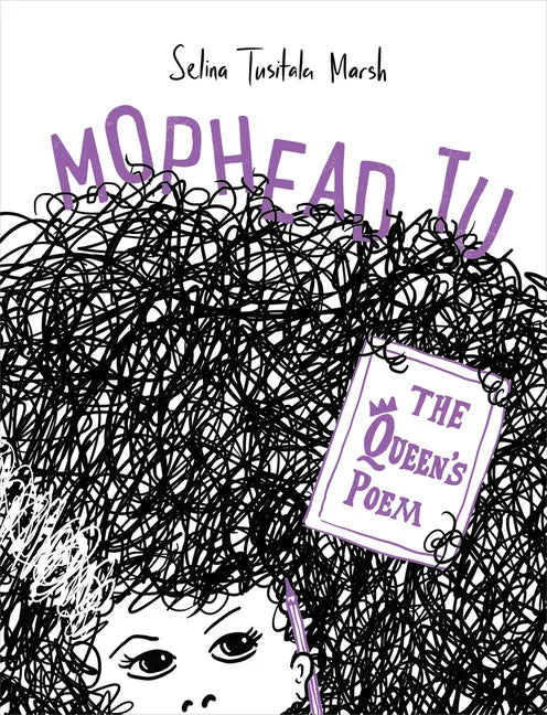 Mophead Tu: The Queen's Poem - Hardcover