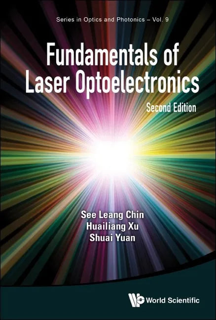 Fundamentals of Laser Optoelectronics (Second Edition) - Paperback