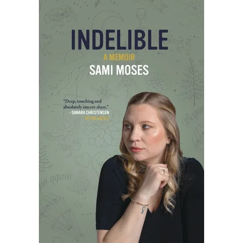 Indelible: A Memoir - Hardcover