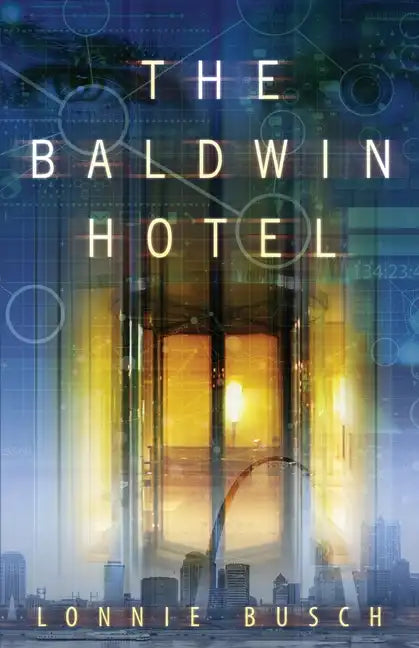 The Baldwin Hotel - Paperback
