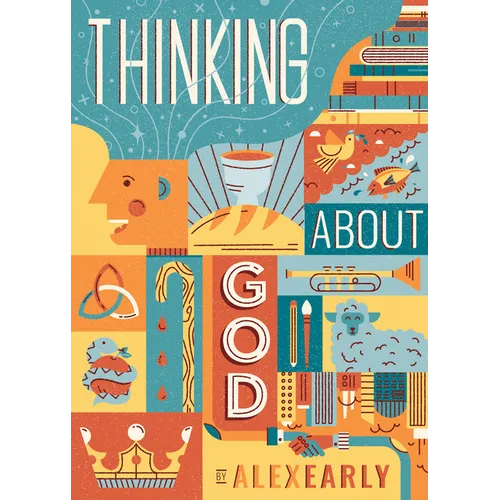 Thinking about God: Theology Q&A for Kids - Hardcover
